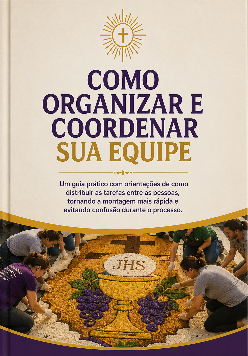 Como Organizar e Coordenar a Equipe